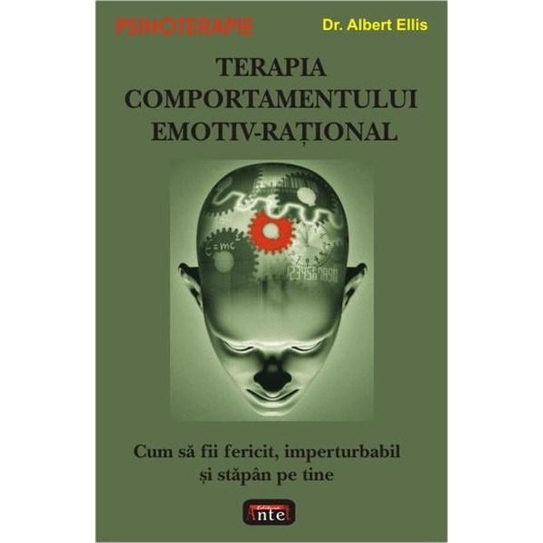 Terapia comportamentului emotiv-rational - Albert Ellis