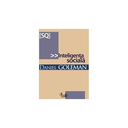 Inteligenta Sociala Daniel Goleman Emag Ro