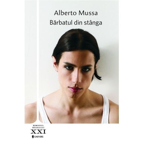 Barbatul din stanga - Alberto Mussa