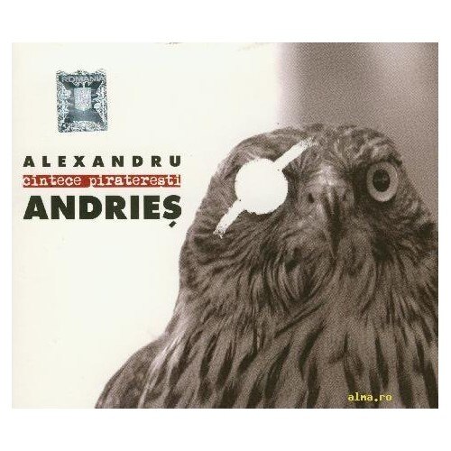 Alexandru Andries - Cintece pirateresti - CD