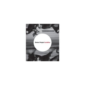Gotan Project - Lunatico - CD Gotan Project - Lunatico - CD