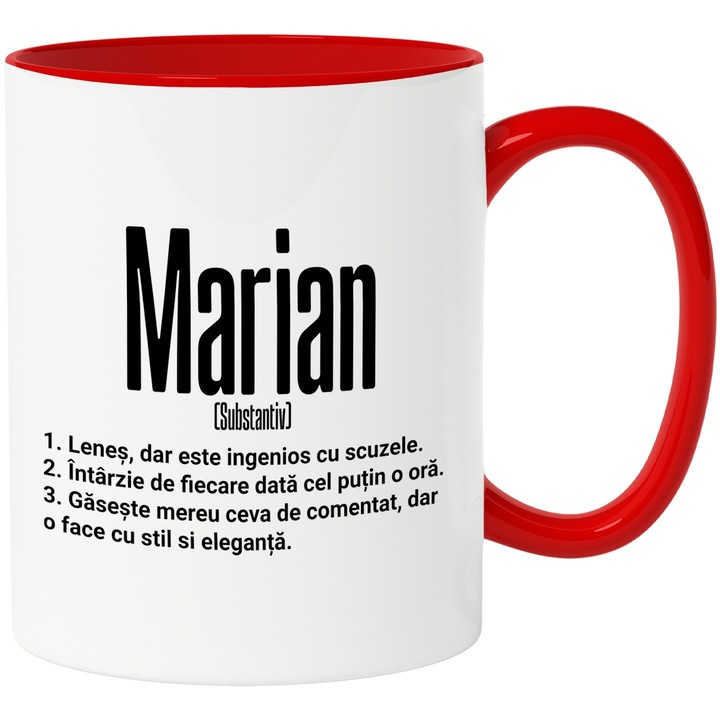 Cana Cu Numele Marian, Amuzant, Lenes, Haios, Funny, Personalizat, Cadou, 330ml, Ceramic cu Maner Rosu
