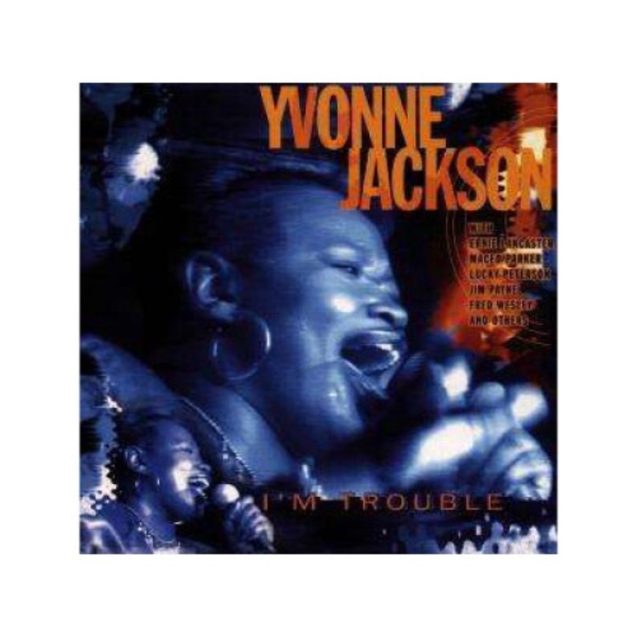 Yvonne Jackson - I'm Trouble (CD)