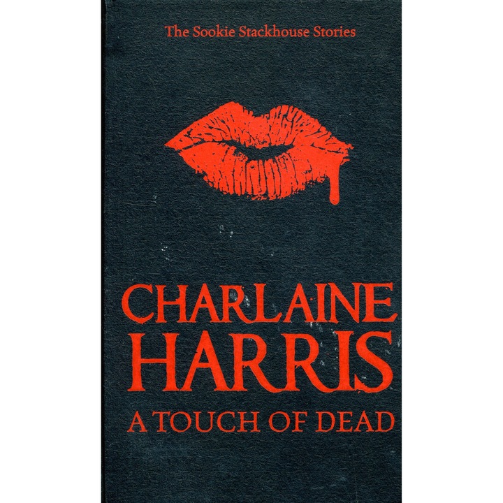A touch of dead - Charlaine Harris