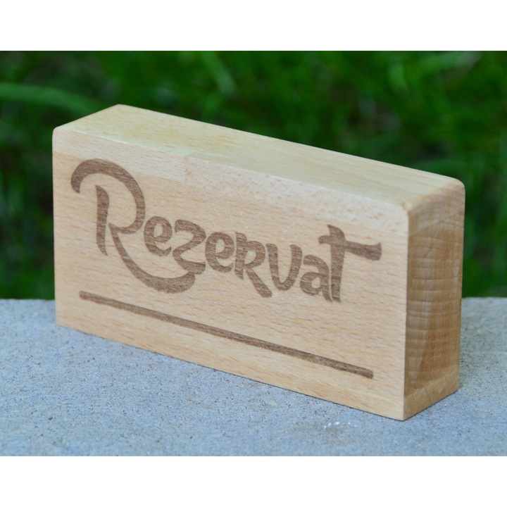 Semn pentru masa 'Rezervat' din lemn de fag, 12x6x2, 5 cm