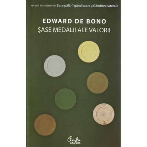 Sase medalii ale valorii - Edward De Bono