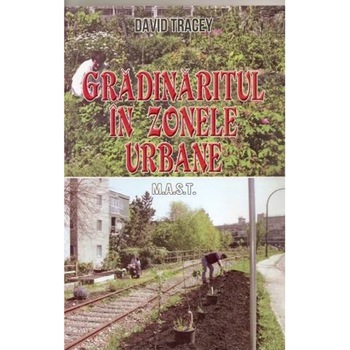 Gradinaritul In Zone Urbane Gradinaritul In Zone Urbane