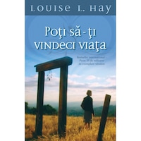 poti sa-ti vindeci viata - louise l hay imagen 1_0_
0