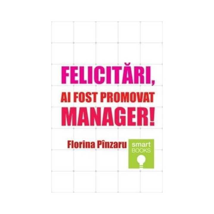 Felicitari, Ai Fost Promovat Manager - Florina Panzaru