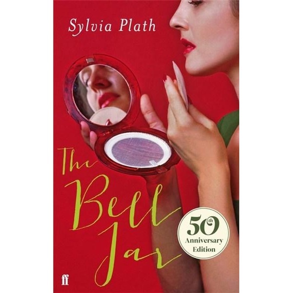 The Bell Jar - Sylvia Plath