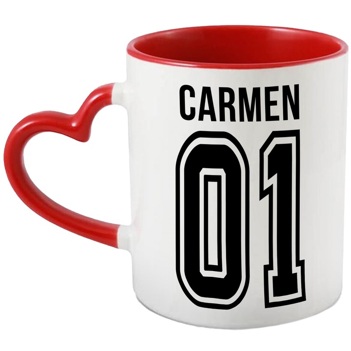 Cana Cu Textul Carmen, si Numarul 01, Cel Mai Bun, Apreciere, Personalizat, 330ml, Ceramica cu Maner Inima Rosie