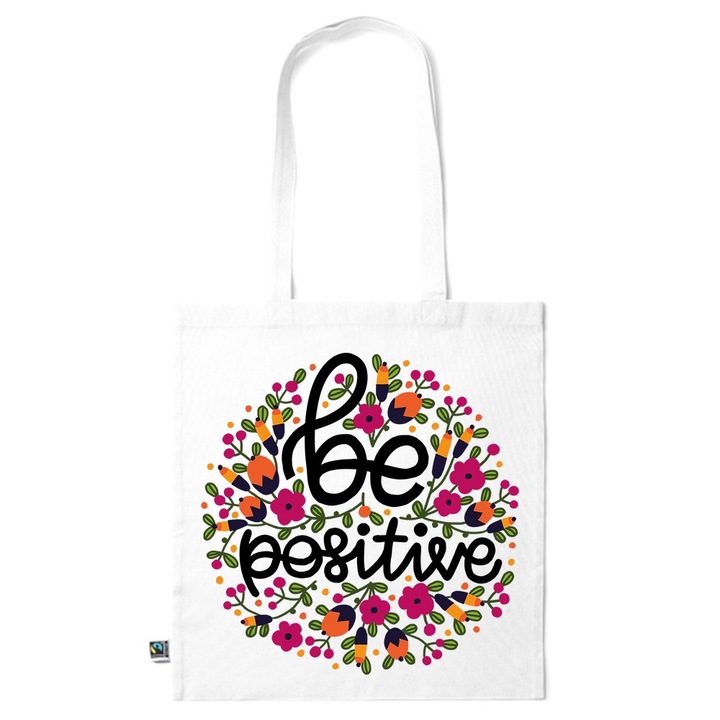 Go For It Shopper fazonú pamut táska mintával, Be Positive, 38×42cm, Fehér, WH-KI245