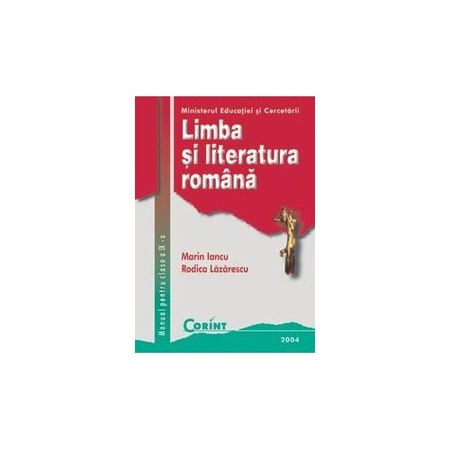 Manual Clasa A Ix A Limba Si Literatura Romana Marin Iancu Rodica Lazarescu Emag Ro