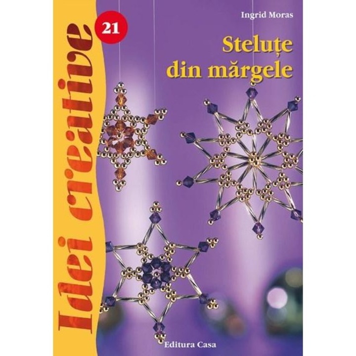 Gyöngyökből készült csillagok, szerk. 3. - Ingrid Moras