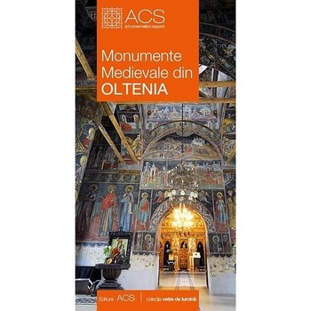 Monumente Medievale din Oltenia - prof. univ. dr. Corina Popa Monumente Medievale din Oltenia - prof. univ. dr. Corina Popa