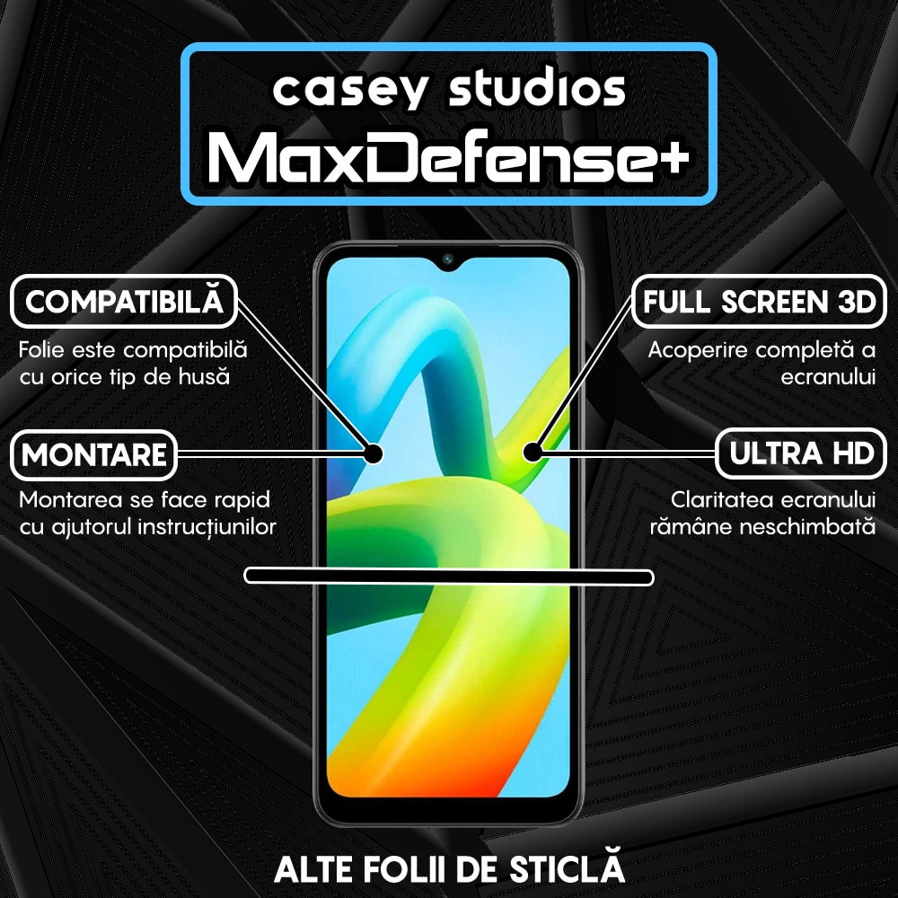 Folie Sticla CASEY STUDIOS™ compatibila cu Xiaomi Redmi A1 / Redmi A1 Plus / Redmi A2 / Redmi A2 Plus, Full Cover 3D, Full Glue, Duritate Militara, Ultra HD, Anti Zgarieturi, Anti Amprente, Anti Socuri, Margini Negre