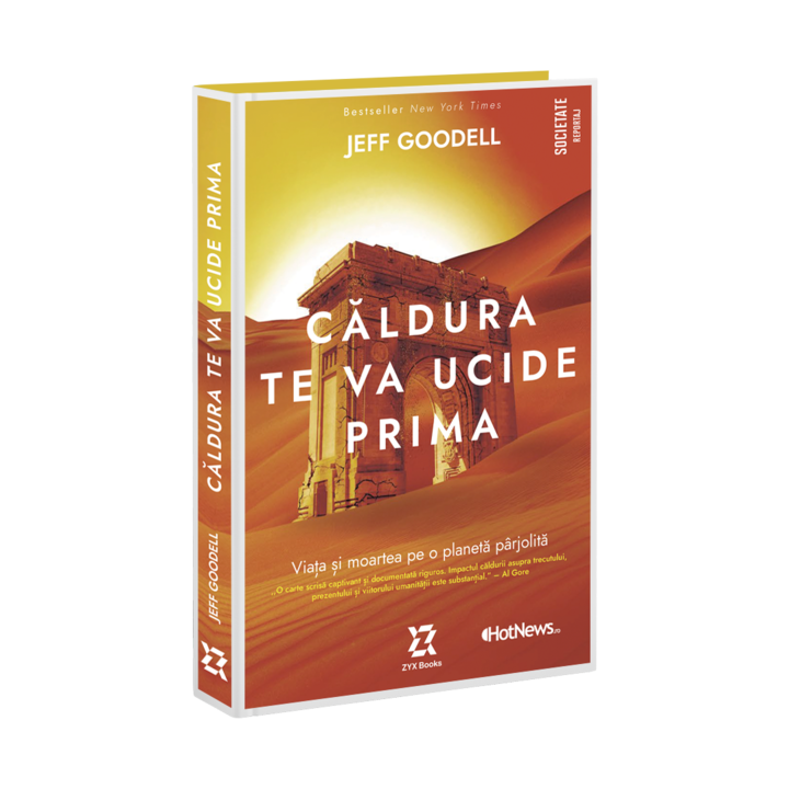 Caldura te va ucide prima - Jeff Goodell