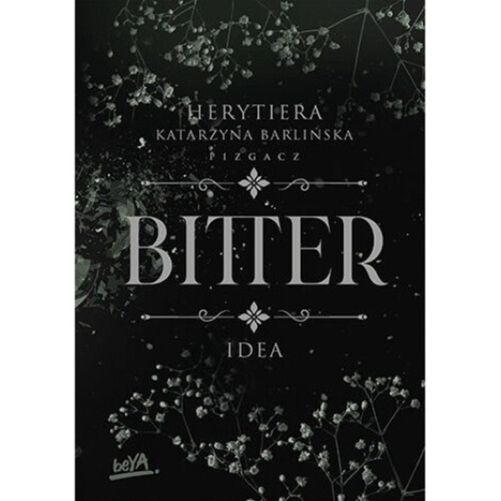 Bitter. Idea PS Herytiera, BeYa, 2024
