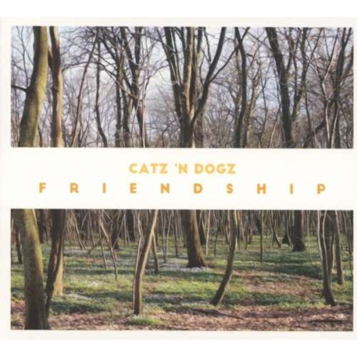 Catz N Dogz - Friendship (CD)