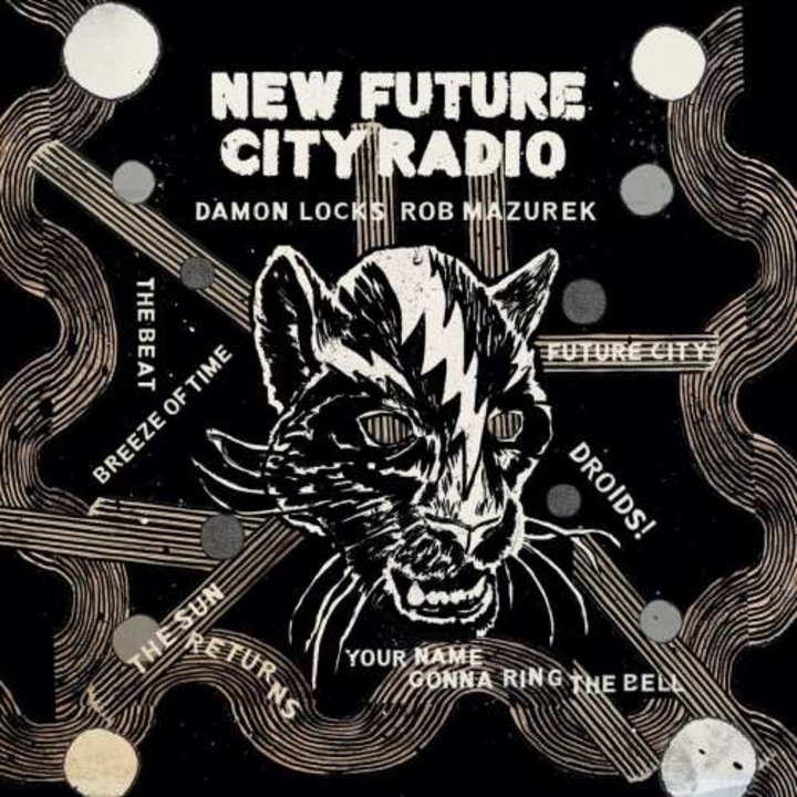 Damon & Rob Mazurek Locks - New Future City Radio (CD)