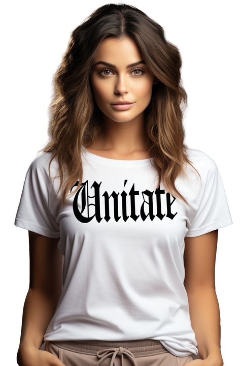 Tricou Femei Unitate, Mesaj Motivational, Cuvant, Text Inspirational, Self Care, cu imprimeu pe Fata, 100% Bumbac, Alb, L