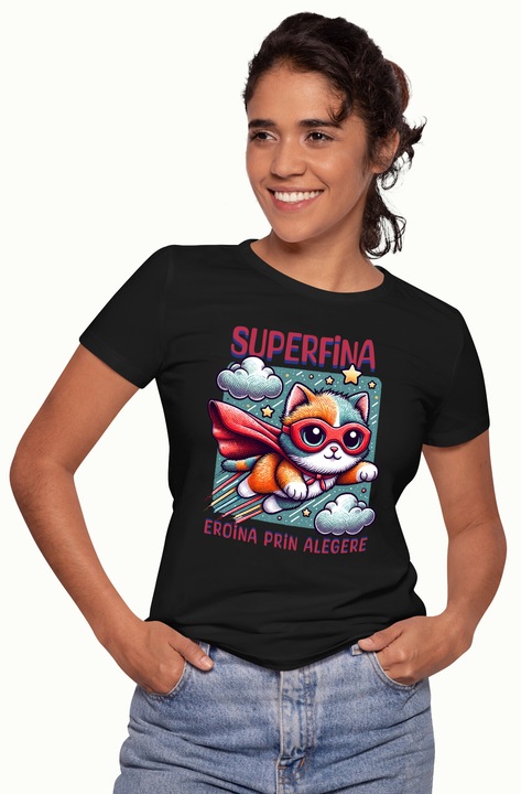Tricou Femei Super Fina, SuperErou, Eroina Prin Alegere, cu imprimeu pe Fata, 100% Bumbac, Negru, S