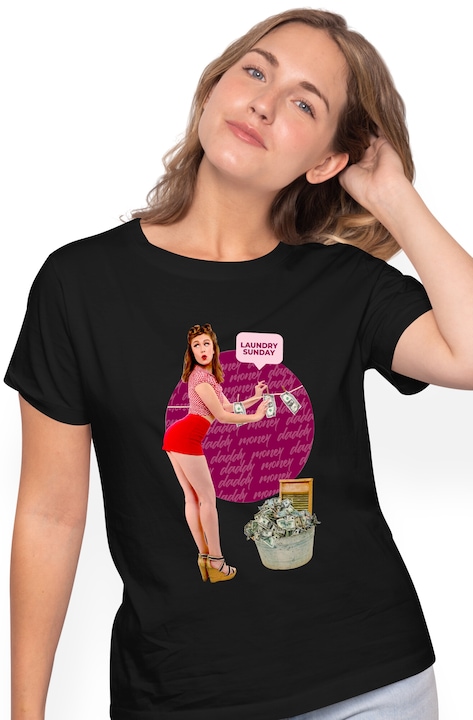 Tricou Femei Cu Mesaj Haios Femeie Intinde Bacnote Pe Sarma la Uscare, Mesaj In Engleza Laundry Sunday, Funny, Meme cu imprimeu pe Fata, 100% Bumbac, Negru, XL
