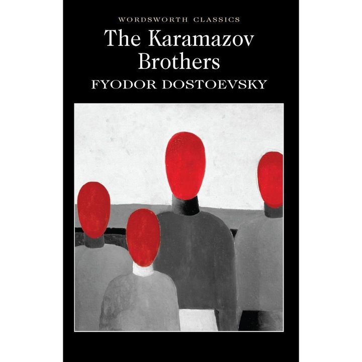 The Karamazov Brothers - Dostoevsky F.