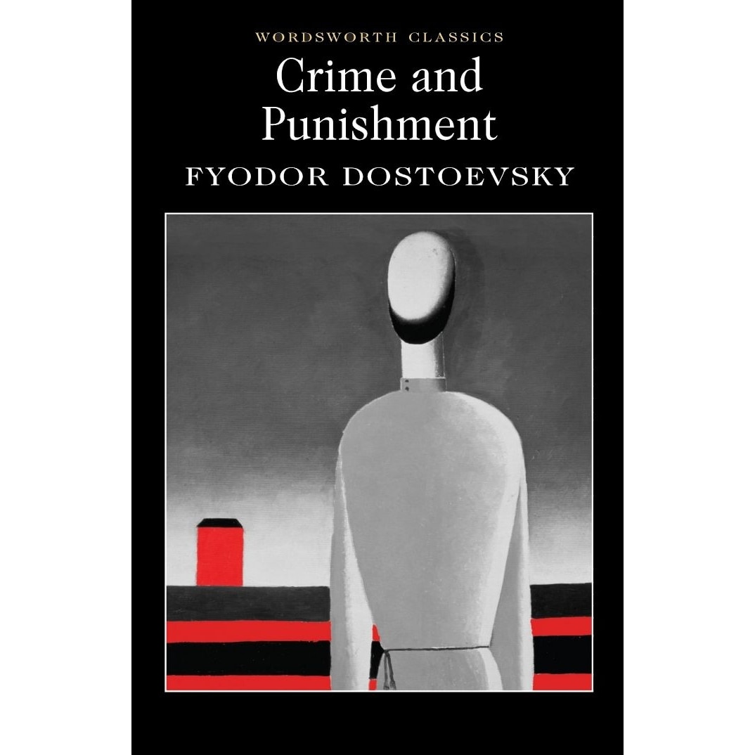 Crime and Punishment - Dostoevsky F.