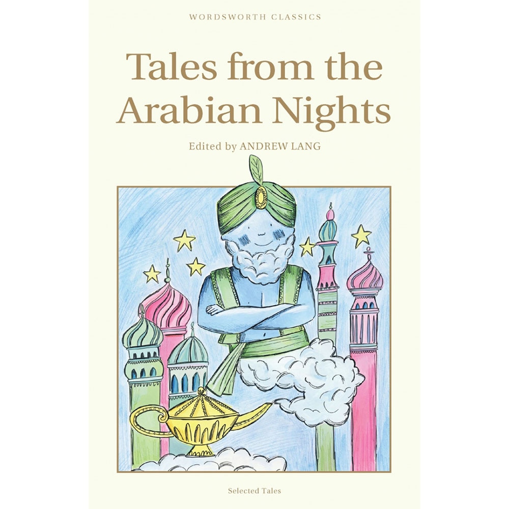 Tales from the Arabian Nights - Lang A. (Ed.)