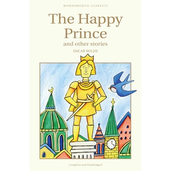 Happy Prince & Other Stories - Wilde O. Happy Prince & Other Stories - Wilde O.