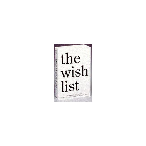 The Wish List - Barbara Ann Kipfer