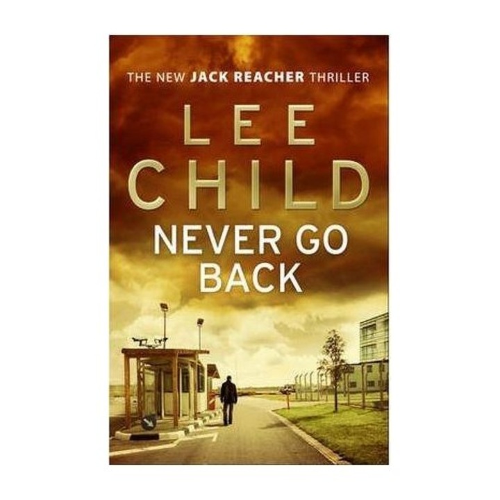 Never Go Back - Lee Child