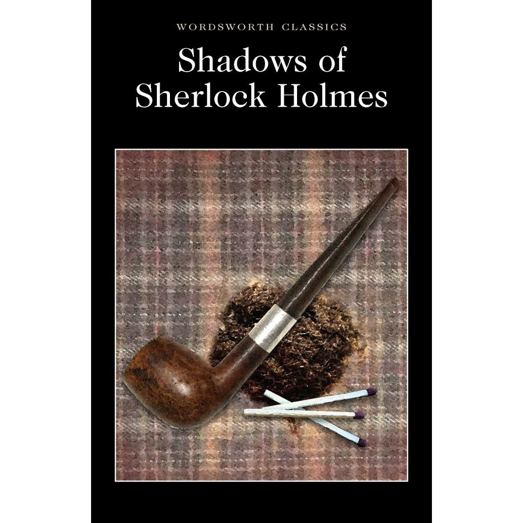 Shadows of Sherlock Holmes - Davies D.S.(Ed.)