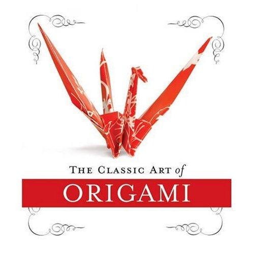 The Classic Art of Origami - John Morin