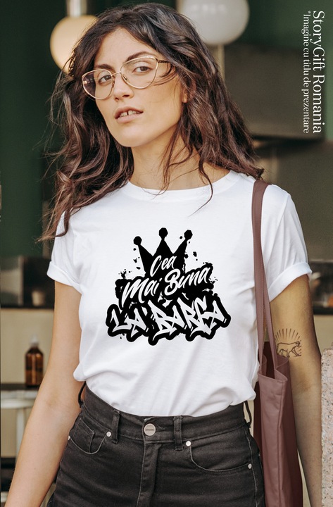 Tricou Femei Pentru Cea Mai Buna la Barfa, Apreciere, Cadou, Rasplata, Multumire, cu imprimeu pe Fata, 100% Bumbac, Alb, M