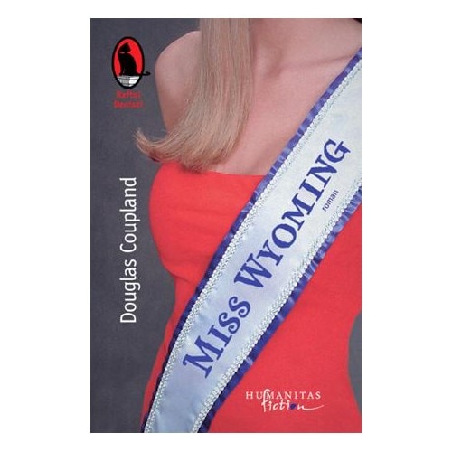 Miss Wyoming - Douglas Coupland