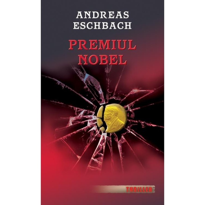Premiul Nobel - Andreas Eschbach