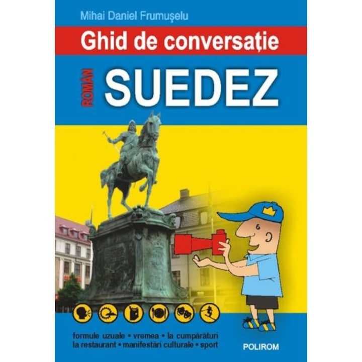 Ghid de conversatie roman-suedez. Ed. 2007