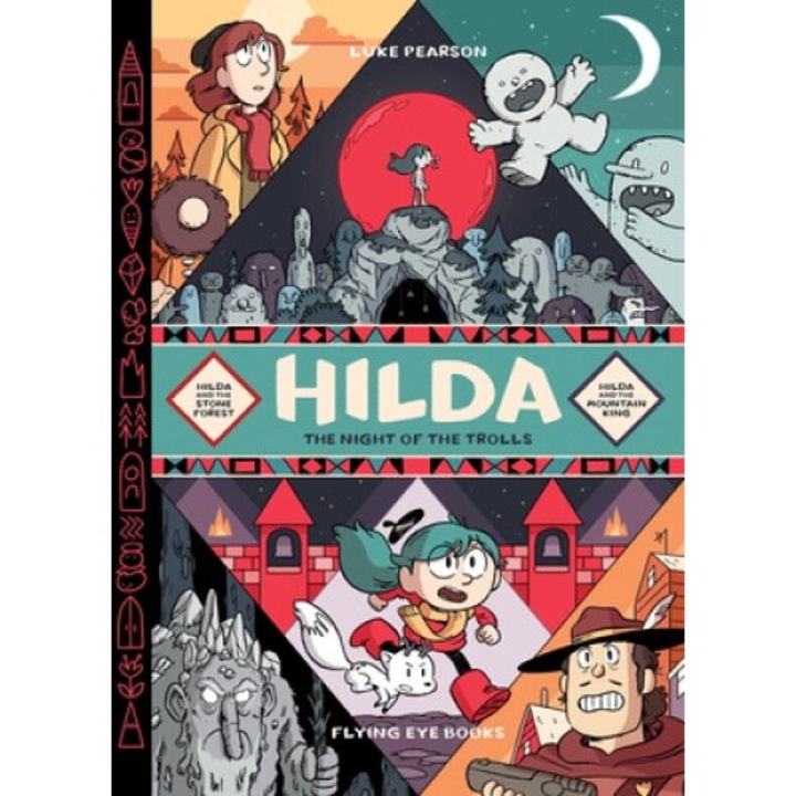 Hilda: Night Of The Trolls: Hilda And The Stone Forest / Hilda And The Mountain King - Luke Pearson