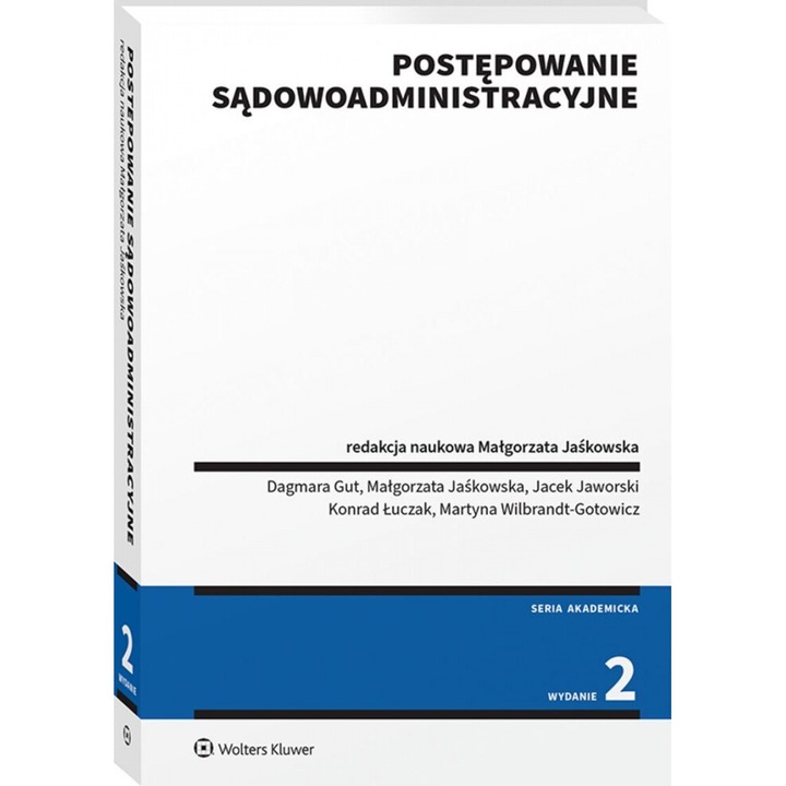 Postepowanie sadowoadministracyjne, Opracowanie zbiorowe, 2024