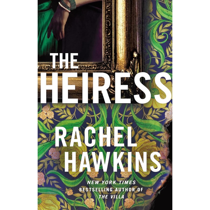 The Heiress - Rachel Hawkins, editia 2024