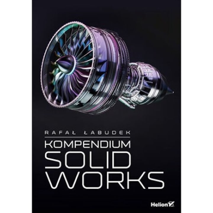 Kompendium SolidWorks, Rafal labudek