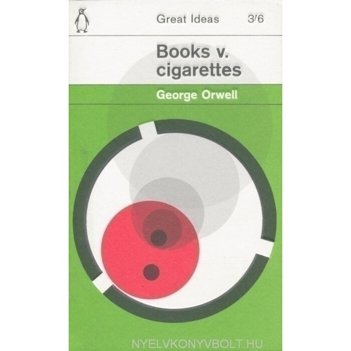 George Orwell: Books v. Cigarettes
