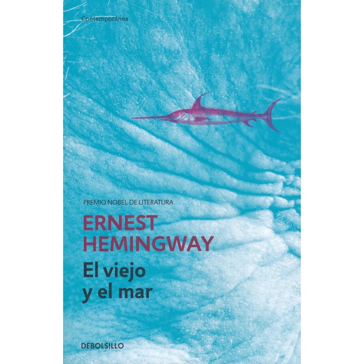 Ernest Hemingway: El viejo y el mar