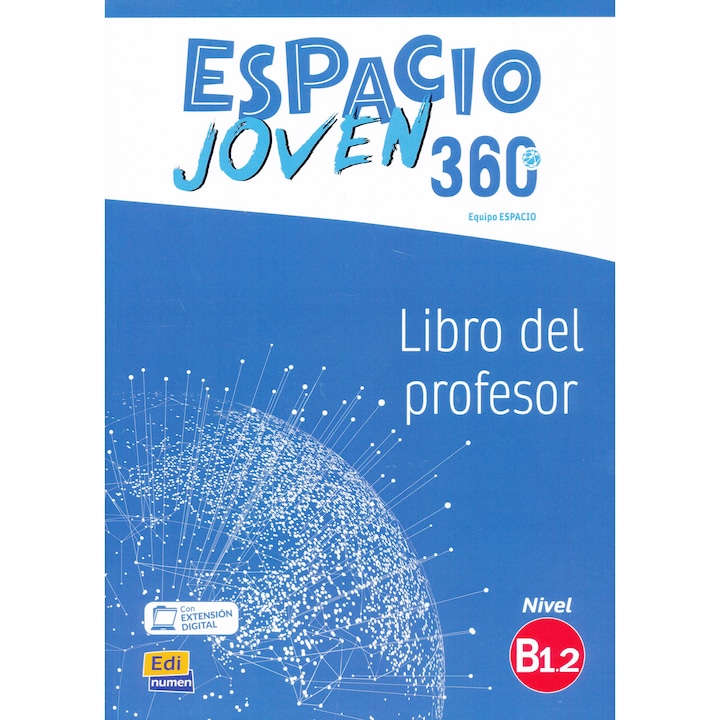 Espacio Joven 360° Nivel B1.2 Libro del profesor