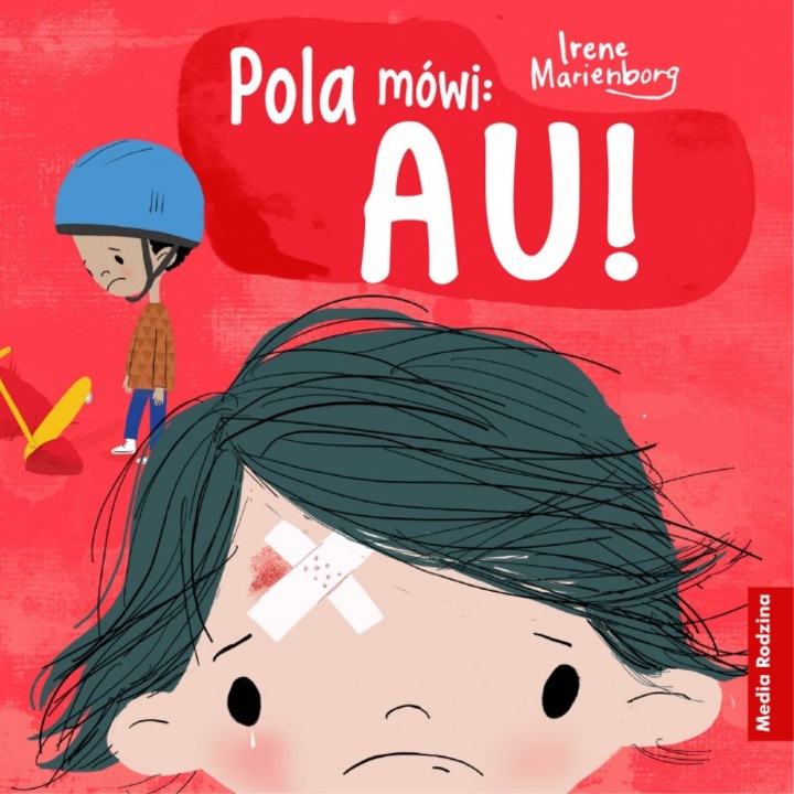 "Pola mowi: Au!, Irene Marienborg, 2022"
