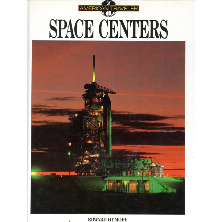 Space centers - Edward Hymoff