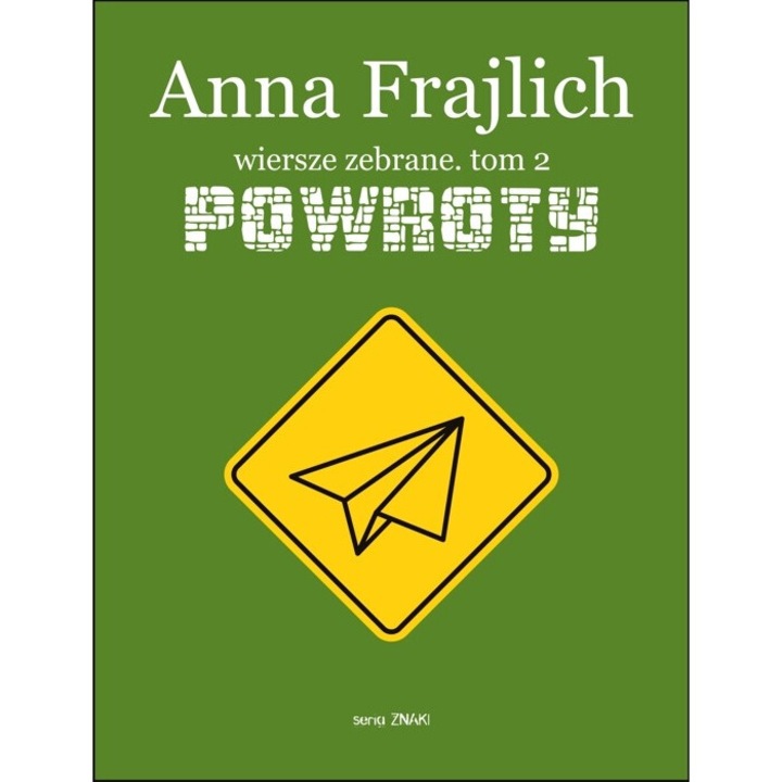 Powroty 2, Anna Frajlich, 2022