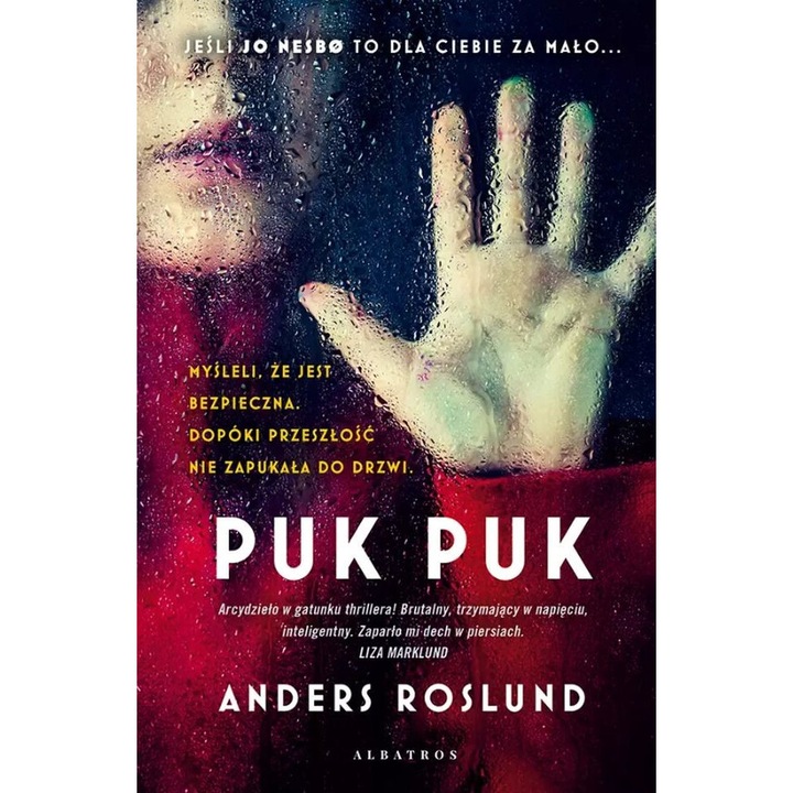 Puk puk, Anders Roslund, Albatros, 2022